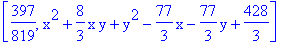 [397/819, x^2+8/3*x*y+y^2-77/3*x-77/3*y+428/3]